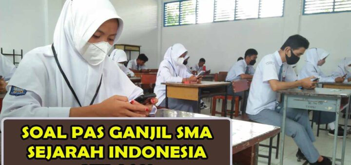 SOAL PAS SEJARAH KELAS 10